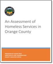 ASSESSMENT OF HOMELESS SERVICES IN ORANGE COUNTY