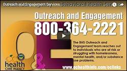 HCA OUTREACH AND ENGAGEMENT SERVICES VIDEO